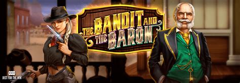 The Bandit And The Baron Review 2024